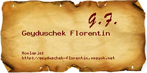 Geyduschek Florentin névjegykártya